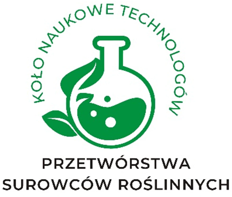 Koło Naukowe Technologów Przetwórstwa Surowców Roślinnych