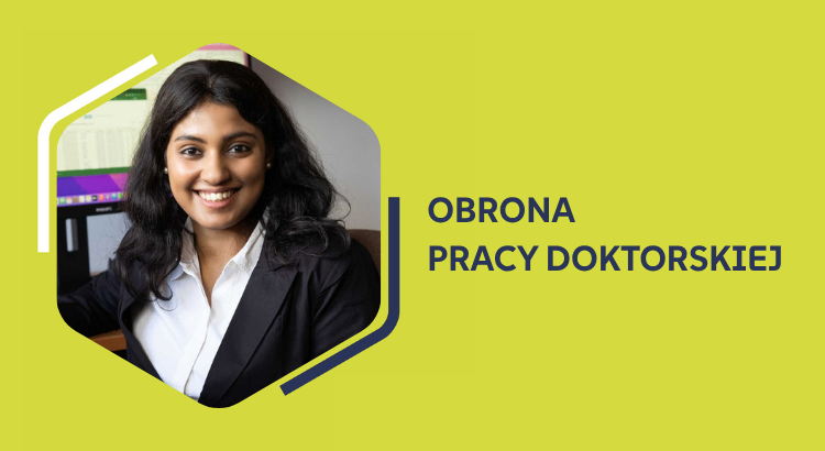 Grafika informacyjna: Obrona pracy doktorskiej mgr Ranjini Ghosh Dastidar z jej zdjęciem portretowym.